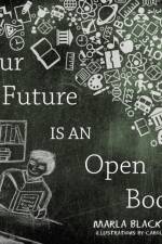 Your Future Is an Open Book af Marla Blackwell