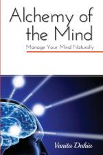 Alchemy of the Mind af Vanita Dahia