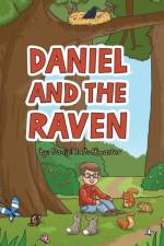 Daniel and the Raven af Daniel J Huffmaster