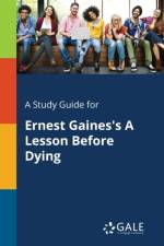 Study Guide for Ernest Gaines's A Lesson Before Dying af Cengage Learning Gale