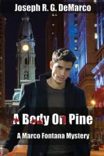 Body on Pine af Joseph R G DeMarco