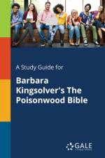 A Study Guide for Barbara Kingsolver's The Poisonwood Bible af Cengage Learning Gale