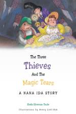 Three Thieves and the Magic Tears af Sheila Silverman Taube
