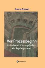 Vor Prozessbeginn af Avan Anson