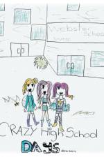 Crazy High School Days af Stephanie Yatko