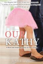Our Kathy af John L Tuff
