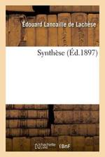 Synthese af Edouard Lanoaille de Lachese
