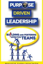 Purpose Driven Leadership
