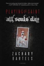 Playing Saint All Souls' Day af Zachary Bartels