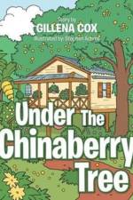 Under the Chinaberry Tree