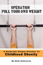 Operation Pull Your Own Weight af Rick Osbourne