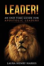 Leader! af Laura Henry Harris