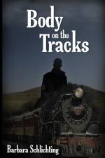 Body on the Tracks af Barbara Schlichting