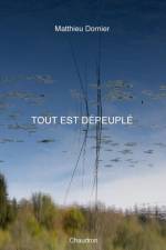 Tout est depeuple af Matthieu Dornier