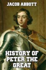 History of Peter the Great