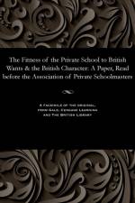 Fitness of the Private School to British Wants & the British Character af Thomas Wyles