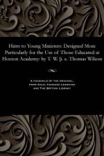 Hints to Young Ministers af Thomas Of Hoxton Academy Wilson