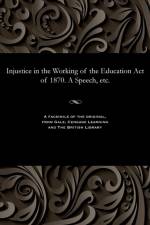 Injustice in the Working of the Education Act of 1870. a Speech, Etc. af Henry Temple
