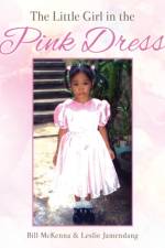 Little Girl in the Pink Dress af Bill McKenna