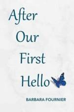 After Our First Hello af Barbara Fournier