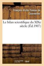 Le Bilan Scientifique Du Xixe Siecle af Francois-Victor Foveau de Courmelles