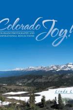 Colorado Joy af Linda Liane