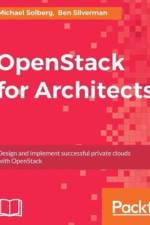 OpenStack for Architects af Michael Solberg