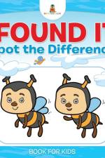 I Found It! Spot the Difference Book for Kids af Baby Professor