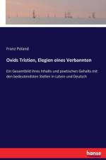 Ovids Tristien, Elegien eines Verbannten af Franz Poland
