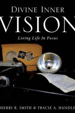 Divine Inner Vision af Tracie a Handley