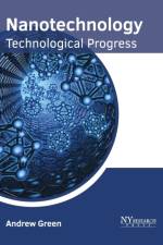 Nanotechnology: Technological Progress