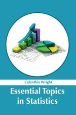 Essential Topics in Statistics