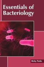 Essentials of Bacteriology