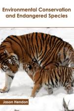 Environmental Conservation and Endangered Species