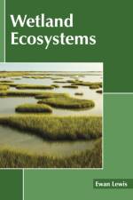 Wetland Ecosystems