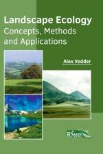Landscape Ecology: Concepts, Methods and Applications
