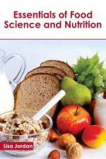 Essentials of Food Science and Nutrition