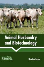 Animal Husbandry and Biotechnology
