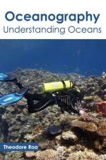 Oceanography: Understanding Oceans