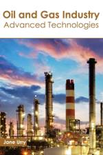 Oil and Gas Industry: Advanced Technologies