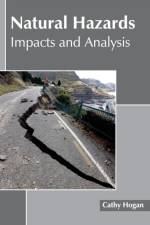 Natural Hazards: Impacts and Analysis