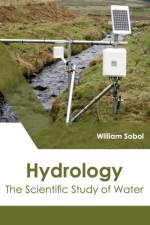 Hydrology: The Scientific Study of Water