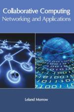 Collaborative Computing: Networking and Applications
