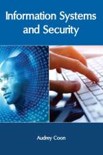 Information Systems and Security