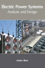Electric Power Systems: Analysis and Design