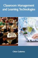 Classroom Management and Learning Technologies