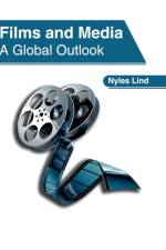 Films and Media: A Global Outlook