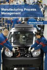 Manufacturing Process Management