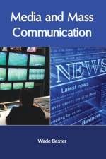 Media and Mass Communication