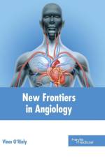 New Frontiers in Angiology